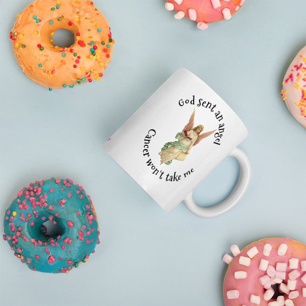 God sent an angel Cancer won't take me - Mug
