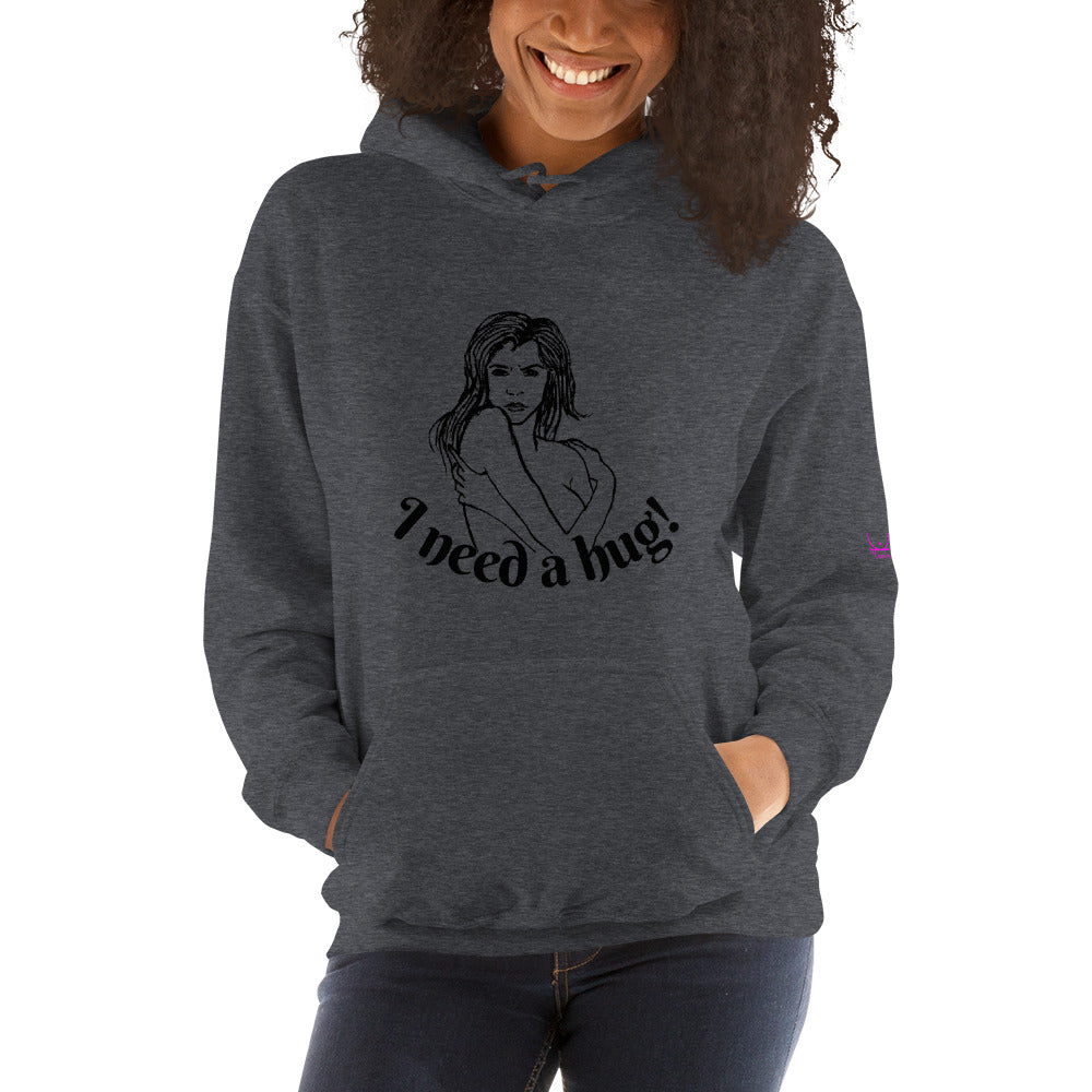 I need a hug - Unisex Hoodie