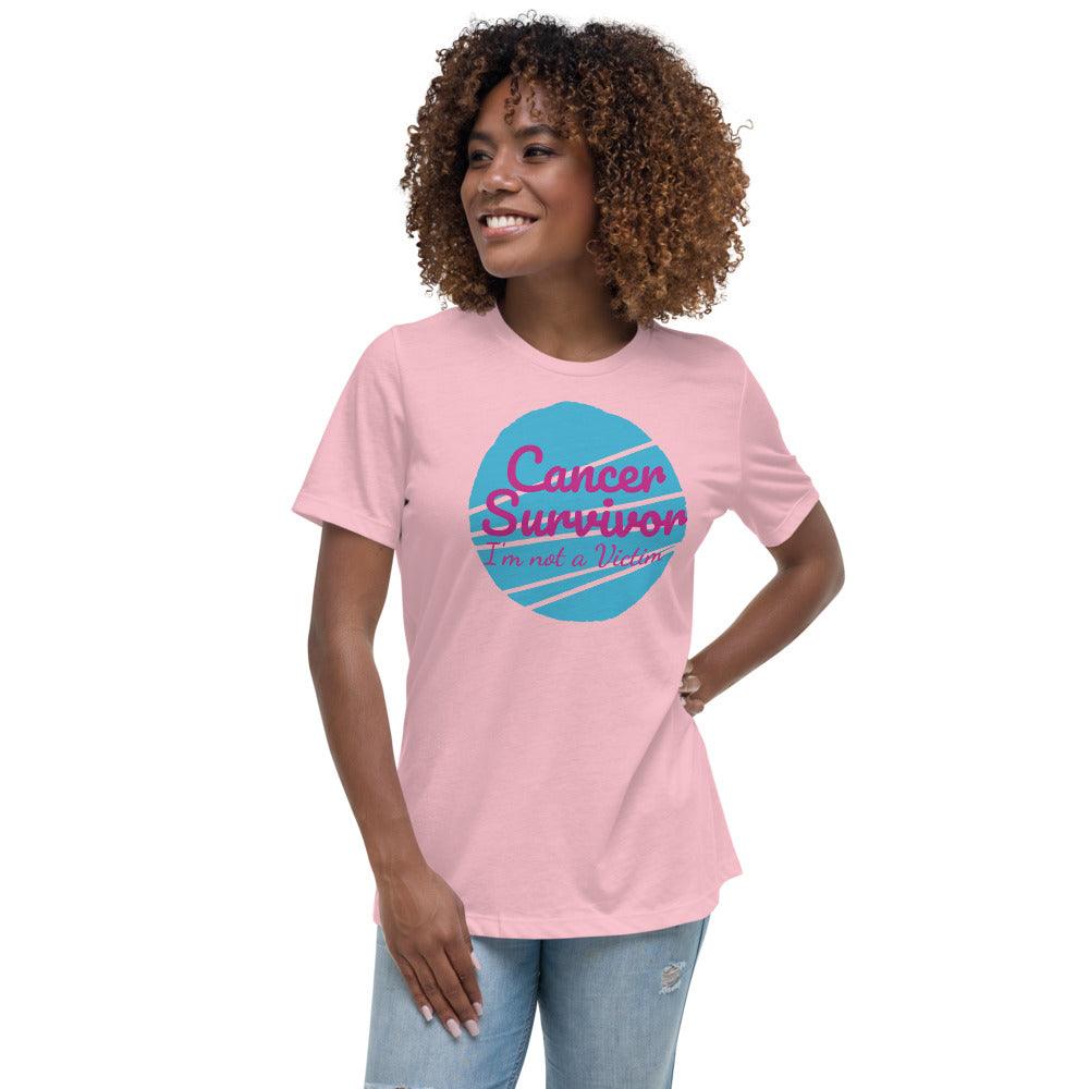 Cancer Survivor Not a Victim - Women's Relaxed T-Shirt