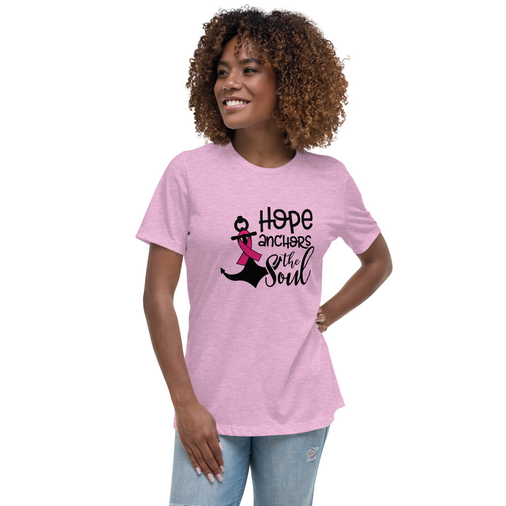 Hope Anchors The Soul -- Womens Relaxed T Shirt
