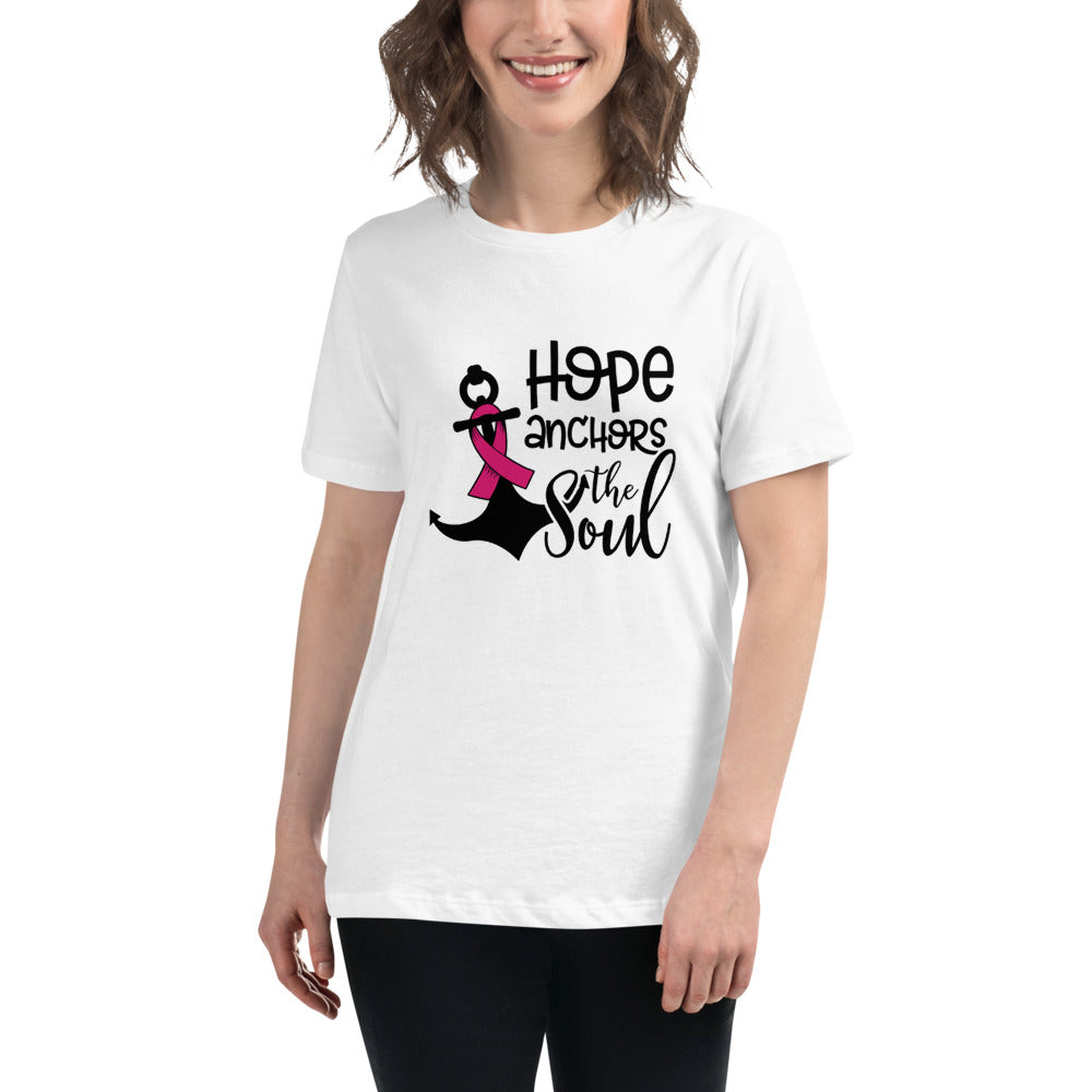 Hope Anchors The Soul -- Womens Relaxed T Shirt