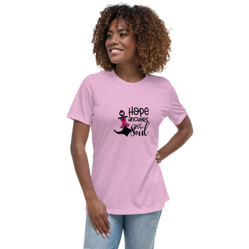 Hope Anchors The Soul -- Womens Relaxed T Shirt