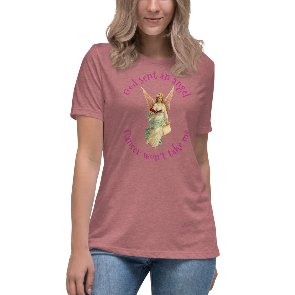 God sent an angel cancer won't take me - Women's Relaxed T-Shirt