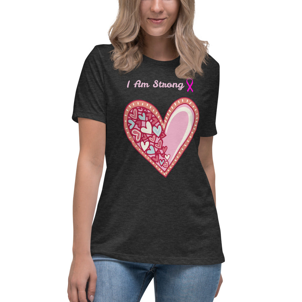 I am strong pink heart - Women's Relaxed T-Shirt