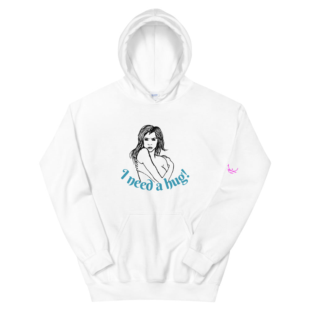 I need a hug - Unisex Hoodie