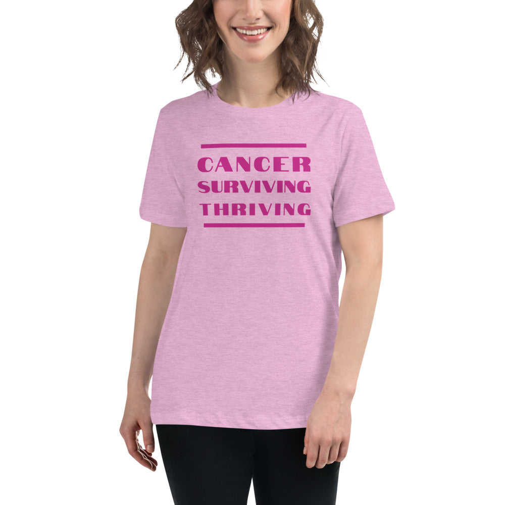 Cancer Surviving Thriving - Women's Relaxed T-Shirt