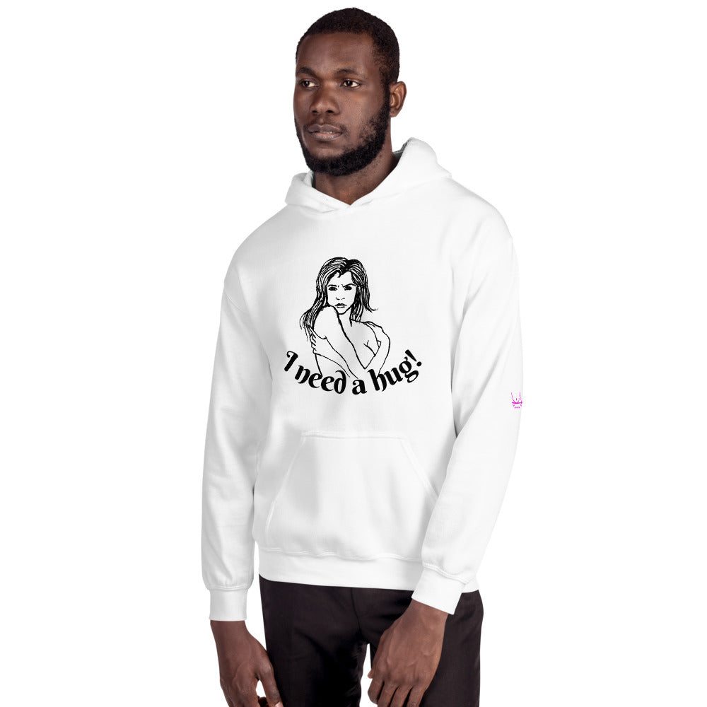 I need a hug - Unisex Hoodie