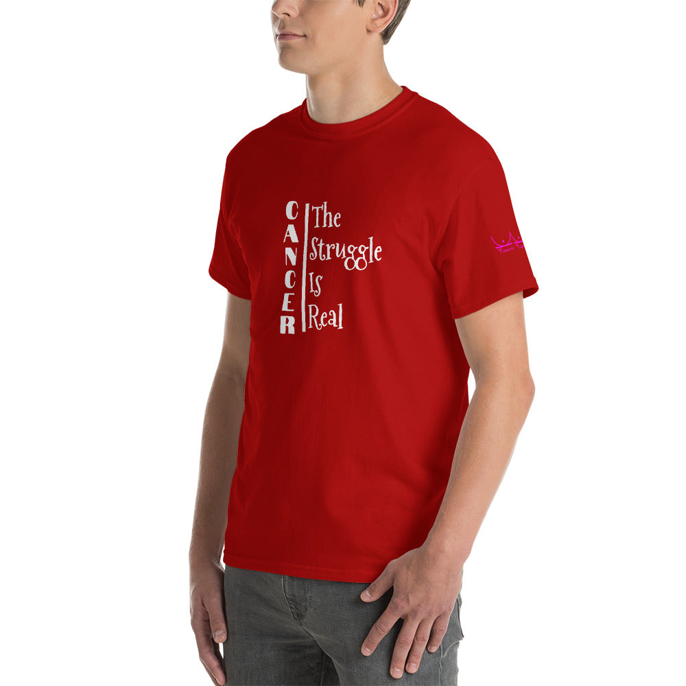 Cancer The Struggle is Real - Short Sleeve T-Shirt