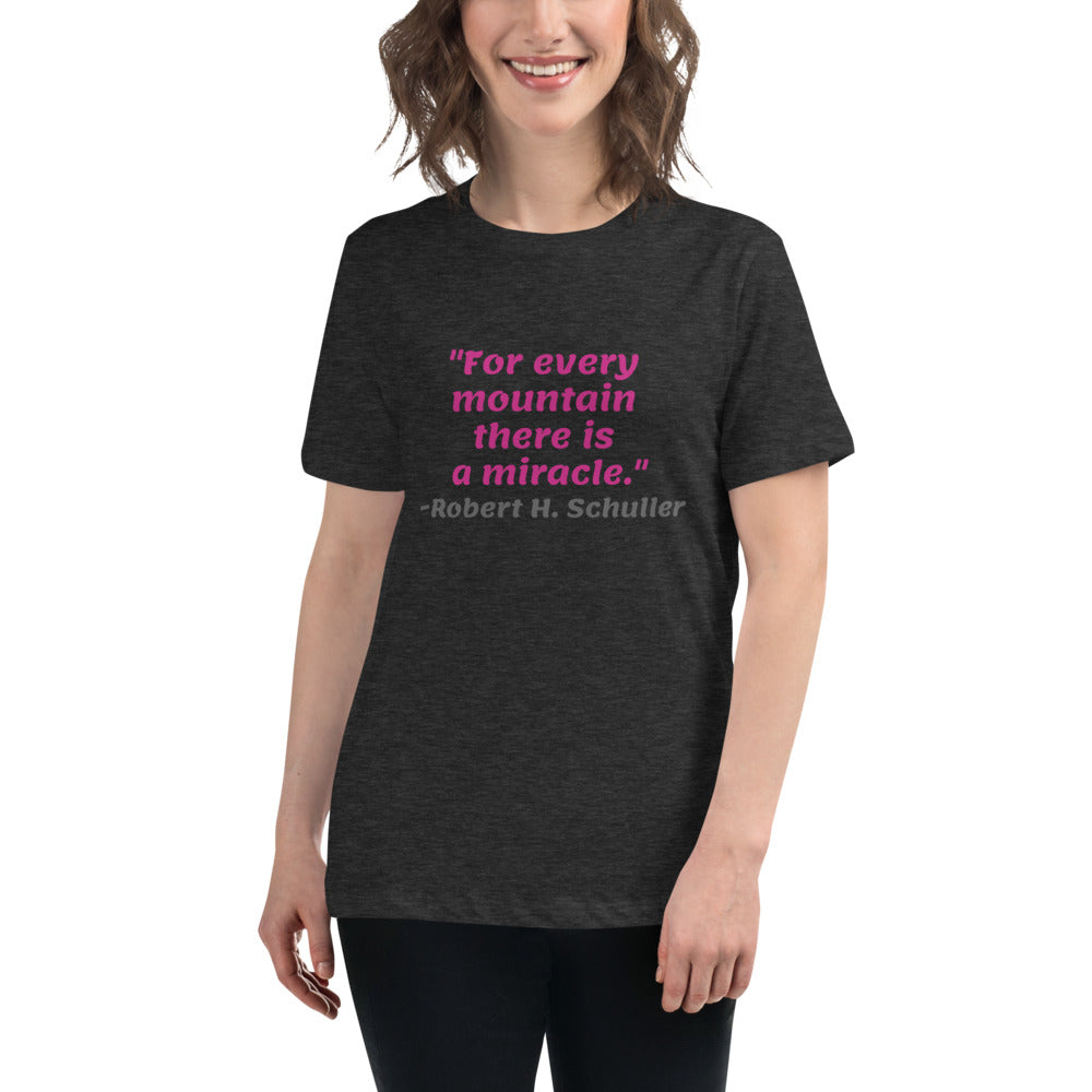 Pink For Every Mountain -- Womens Relaxed T Shirt
