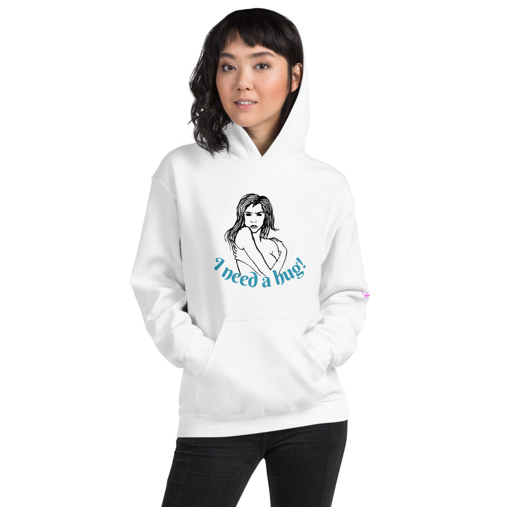I need a hug - Unisex Hoodie