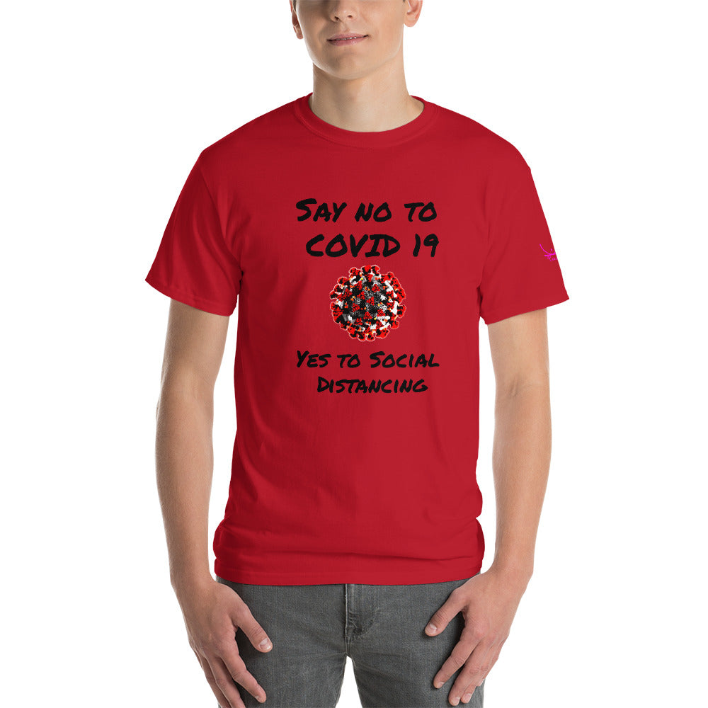 Say no to Covid 19 Yes to social distancing - Short Sleeve T-Shirt
