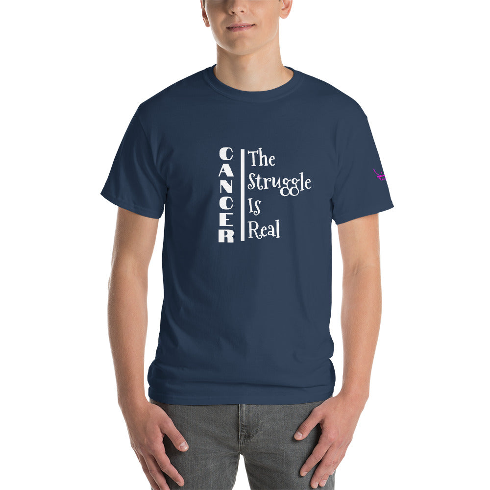 Cancer The Struggle is Real - Short Sleeve T-Shirt