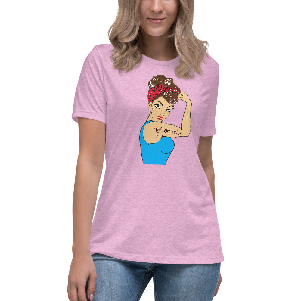 Fight Like a Girl -- Womens Relaxed T Shirt
