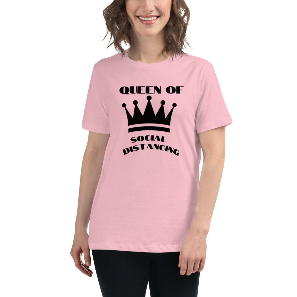 Queen of Social Distancing - Women's Relaxed T-Shirt
