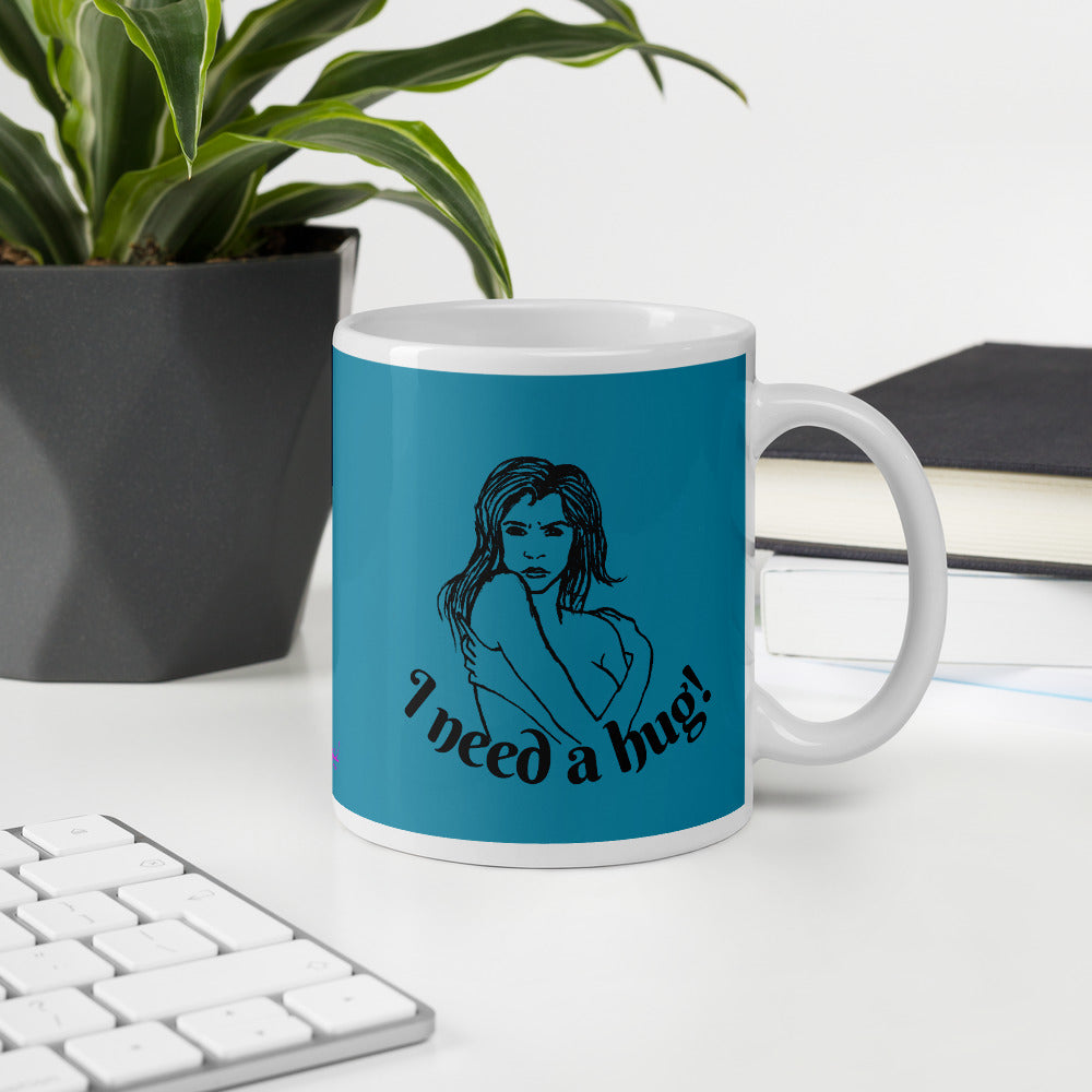 I need a hug - Mug