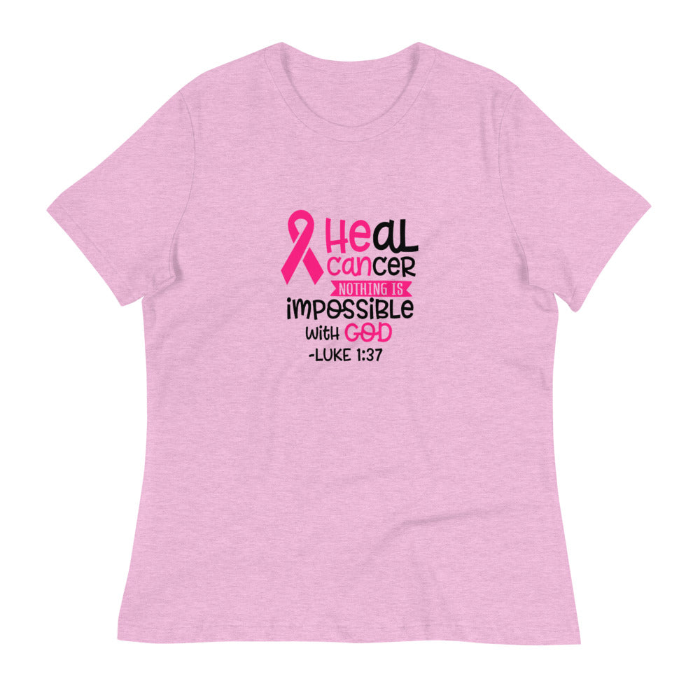 Heal Cancer -- Womens Relaxed T Shirt