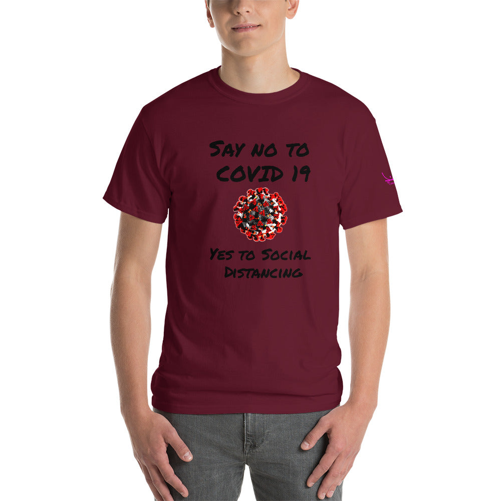 Say no to Covid 19 Yes to social distancing - Short Sleeve T-Shirt