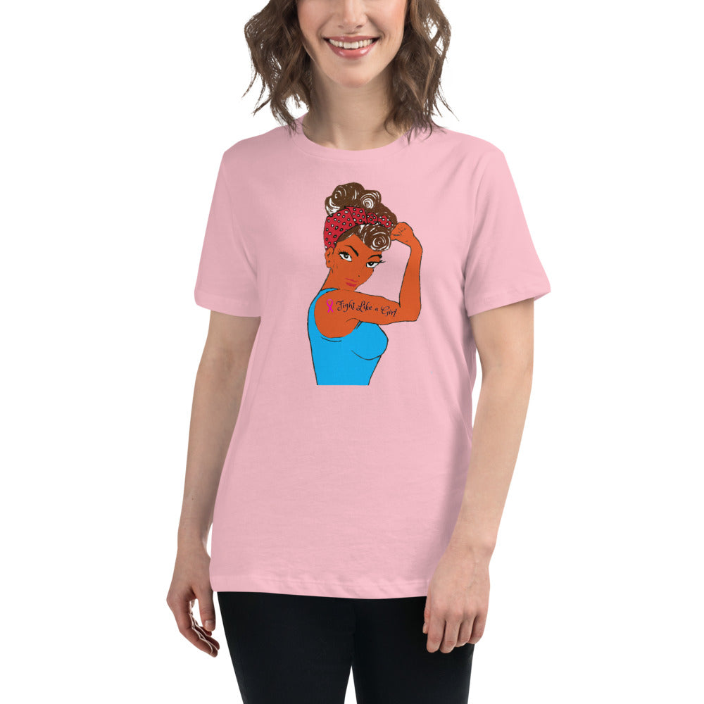 Fight Like a Girl -- Womens Relaxed T Shirt