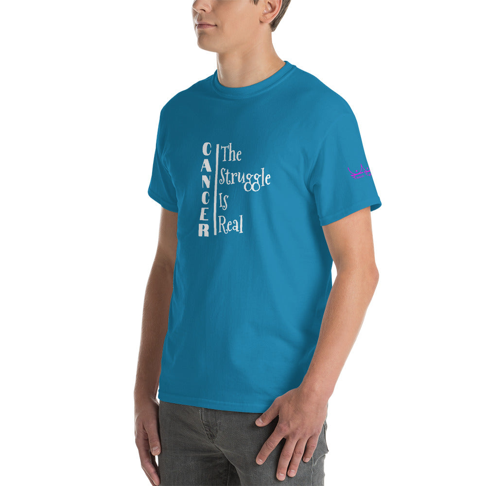 Cancer The Struggle is Real - Short Sleeve T-Shirt