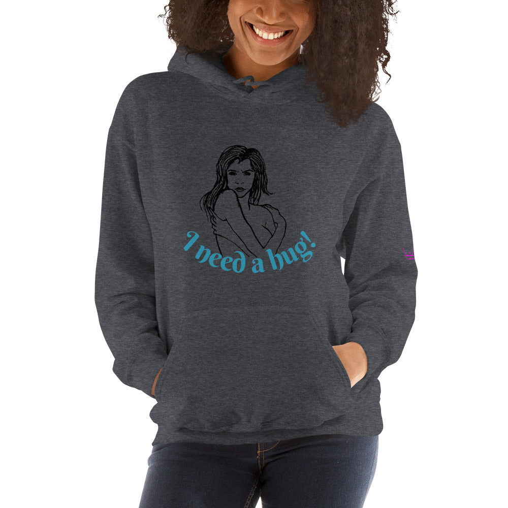I need a hug - Unisex Hoodie