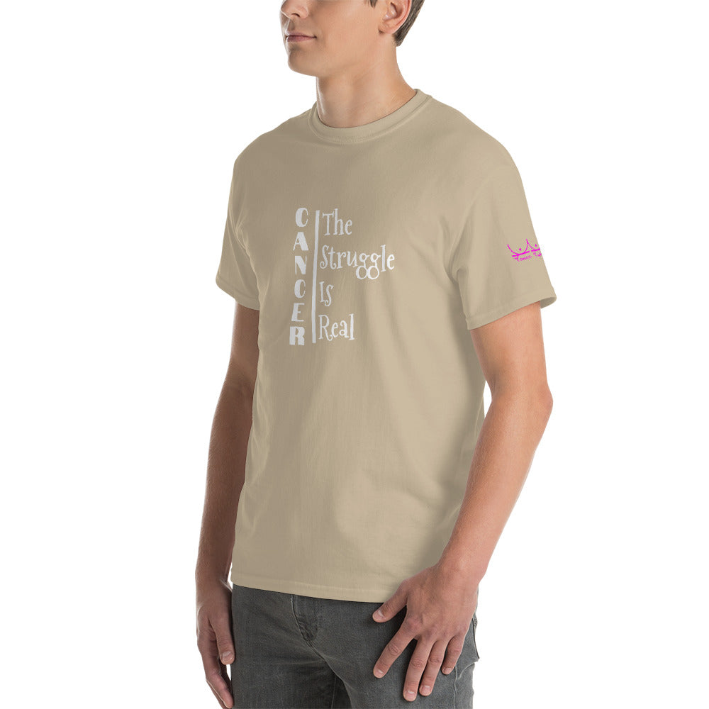 Cancer The Struggle is Real - Short Sleeve T-Shirt