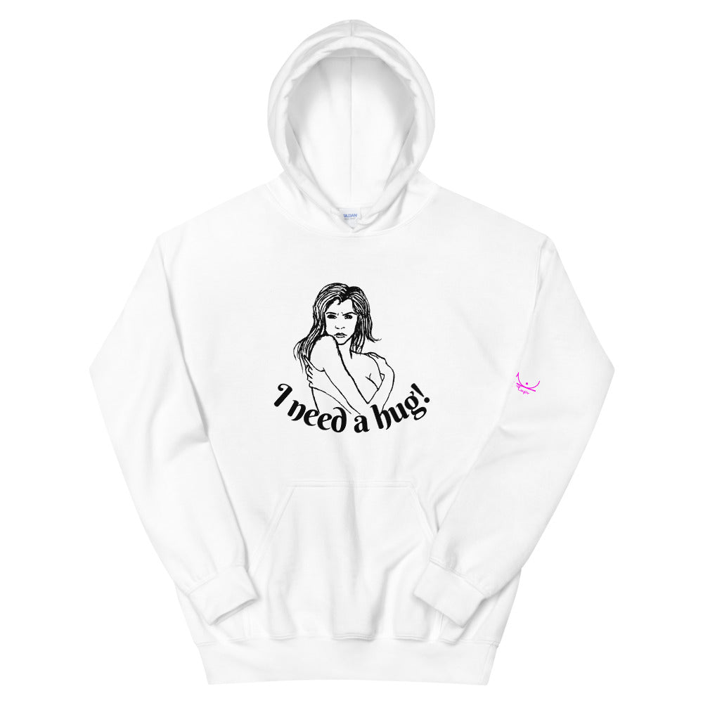 I need a hug - Unisex Hoodie