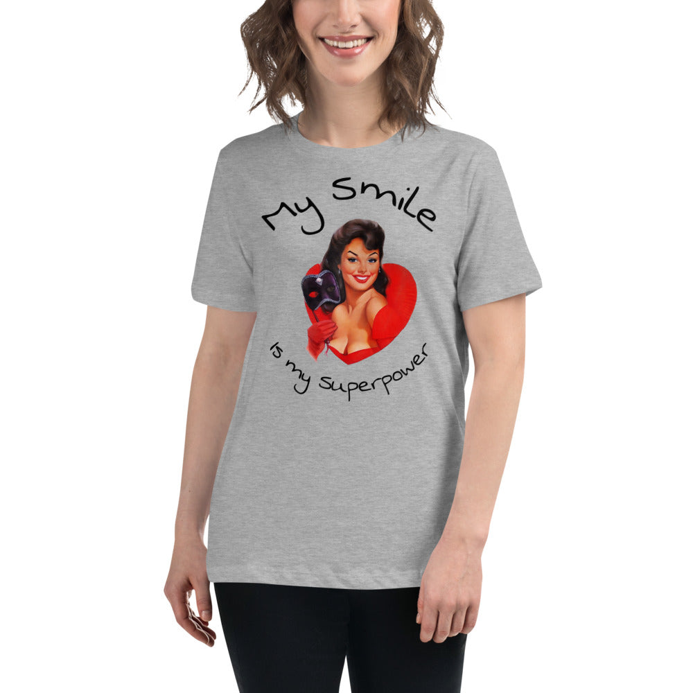 My Smile is my superpower - Women's Relaxed T-Shirt