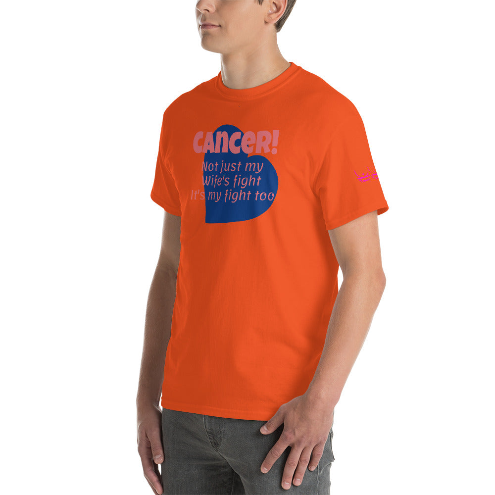 Cancer Not Just My Wife's Fight - Short Sleeve T-Shirt