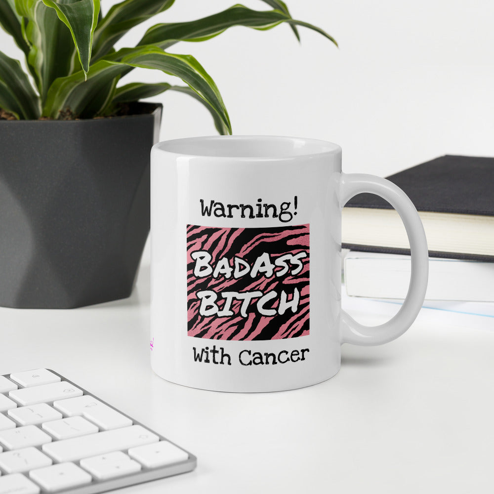 Warning Badass Bitch With Cancer Mug