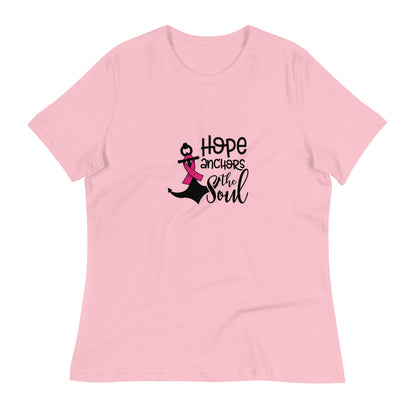 Hope Anchors The Soul -- Womens Relaxed T Shirt