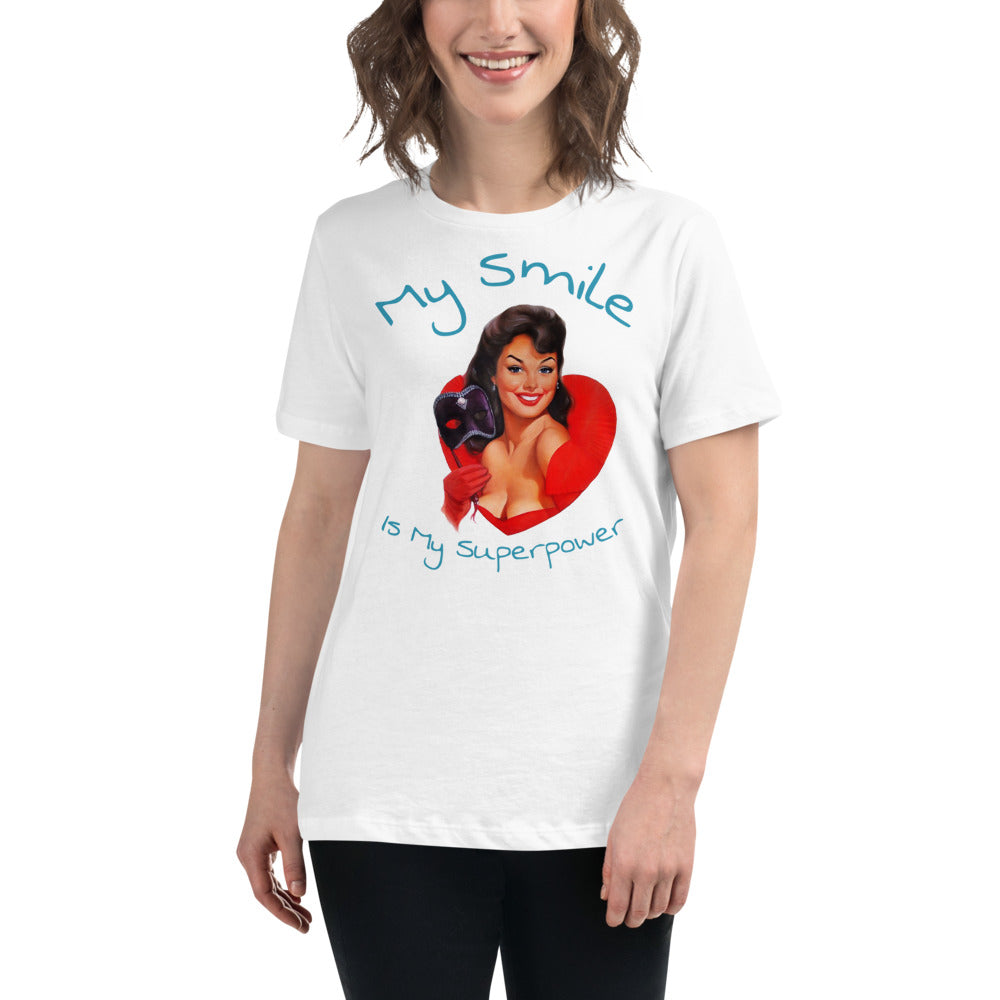 My Smile is my superpower - Women's Relaxed T-Shirt