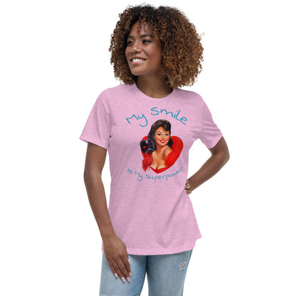My Smile is my superpower - Women's Relaxed T-Shirt