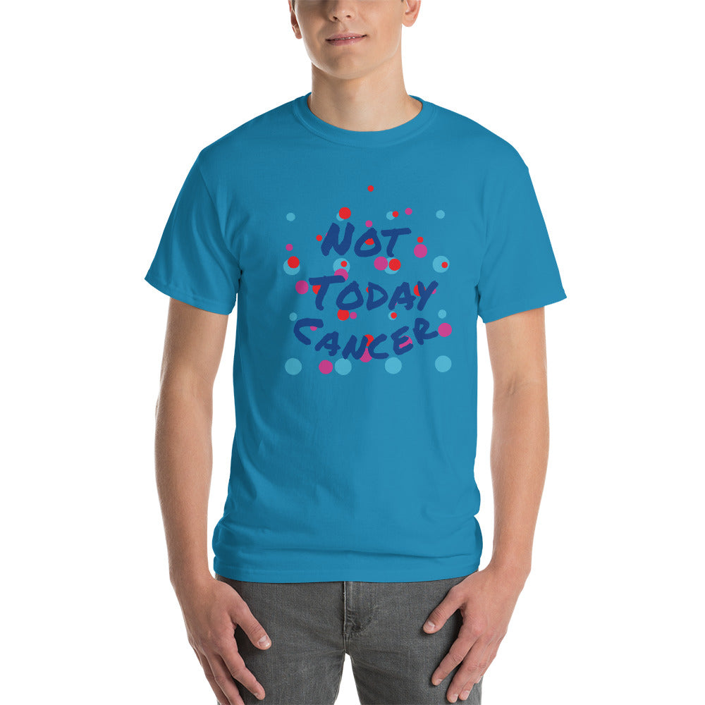 Not Today Cancer - Short Sleeve T-Shirt