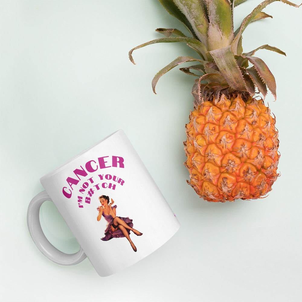 Cancer I'm not your Bitch - Mug