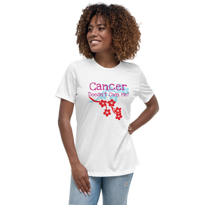 Cancer Doesn't Own Me - Women's Relaxed T-Shirt