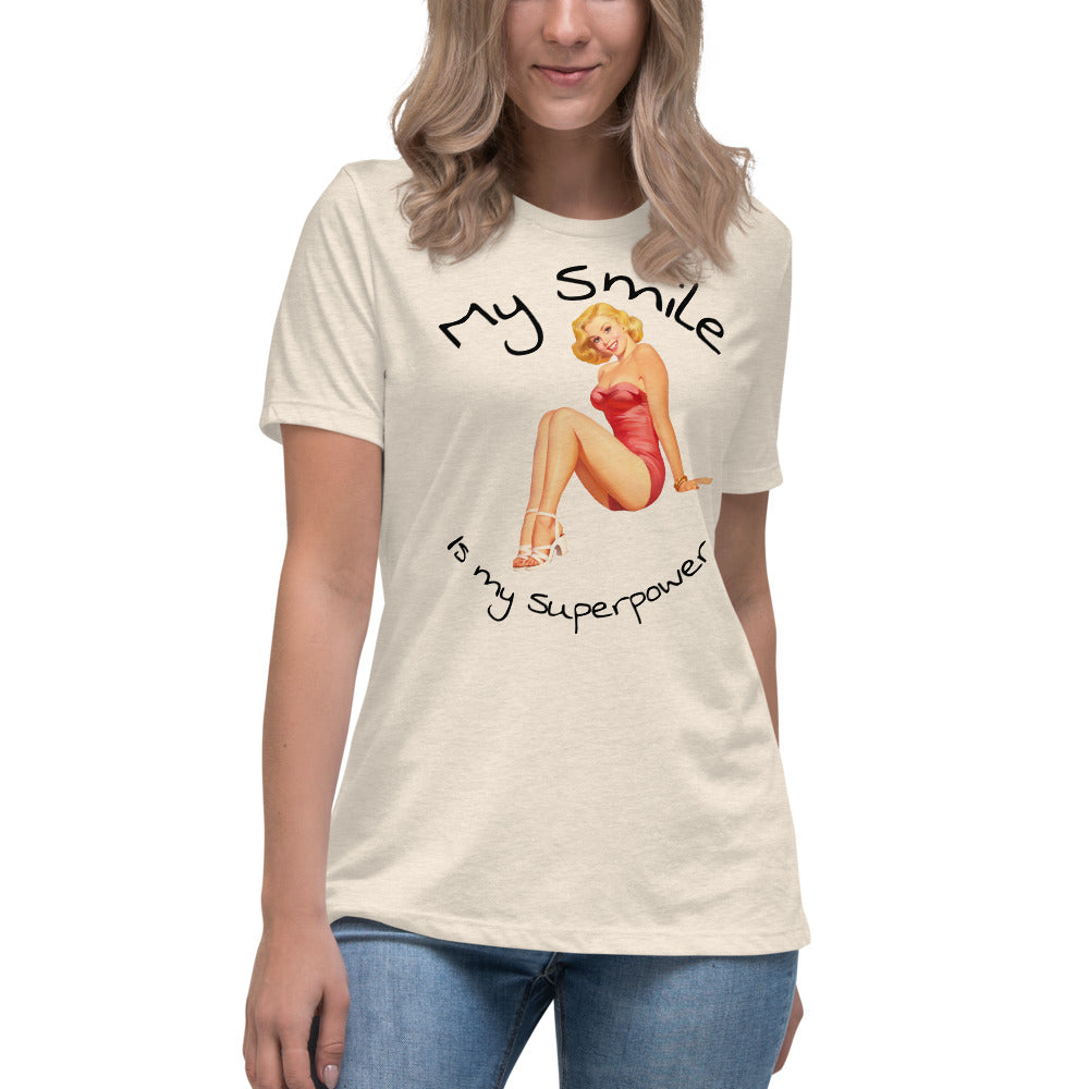 My Smile is my superpower - Women's Relaxed T-Shirt