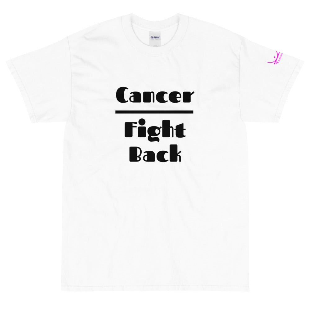 Cancer Fight Back - Short Sleeve T-Shirt