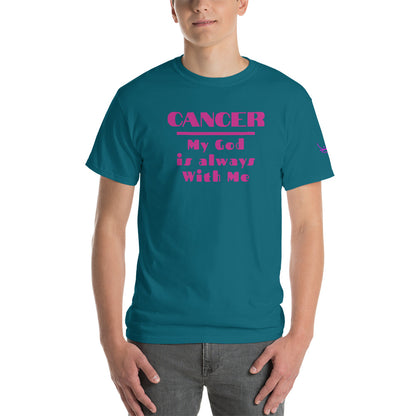 Cancer My God is always with me - Short Sleeve T-Shirt