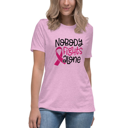 Nobody Fights Alone -- Womens Relaxed T Shirt