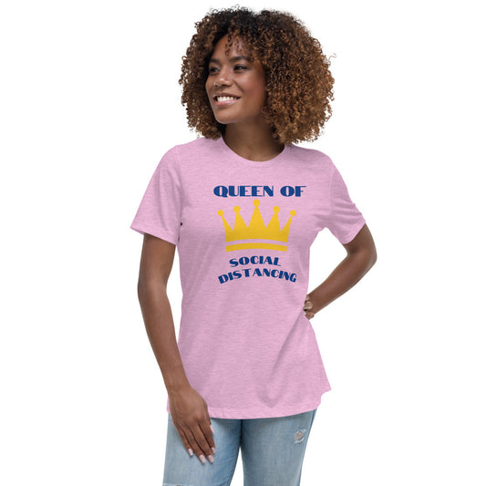 Queen of Social Distancing - Women's Relaxed T-Shirt