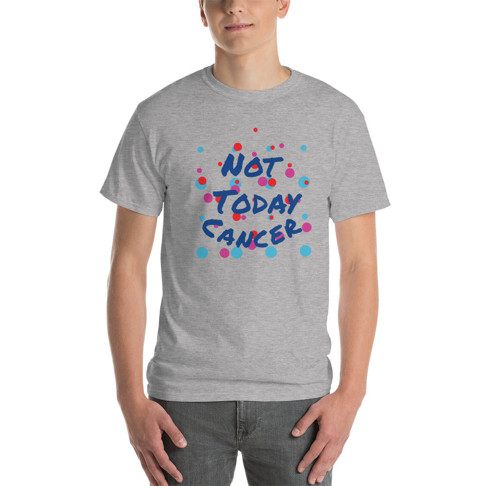 Not Today Cancer - Short Sleeve T-Shirt