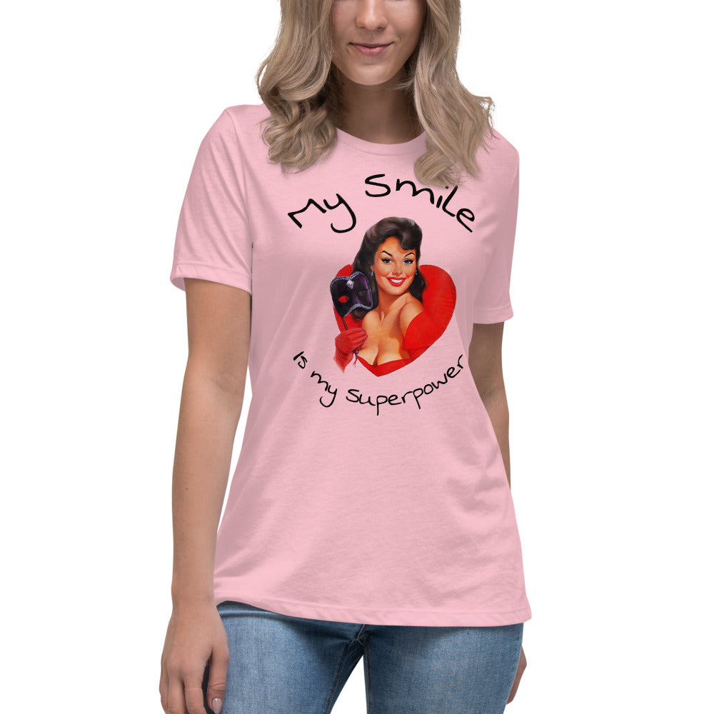 My Smile is my superpower - Women's Relaxed T-Shirt