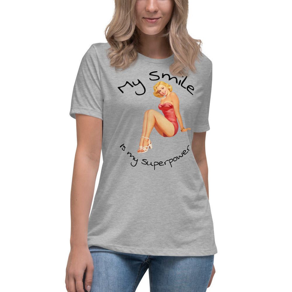 My Smile is my superpower - Women's Relaxed T-Shirt