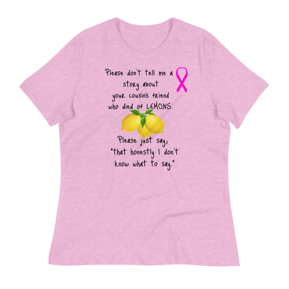 Lemons Cancer Ribbon -  Womens Relaxed T Shirt