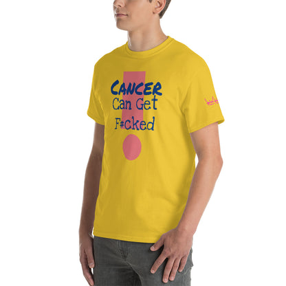 Cancer Can Get F#cked - Short Sleeve T-Shirt