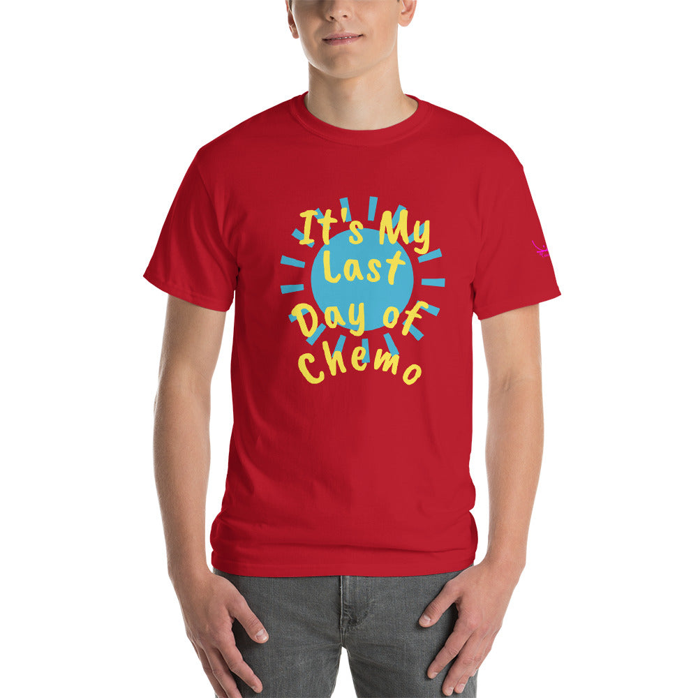 It's My Last Day of Chemo - Short Sleeve T-Shirt