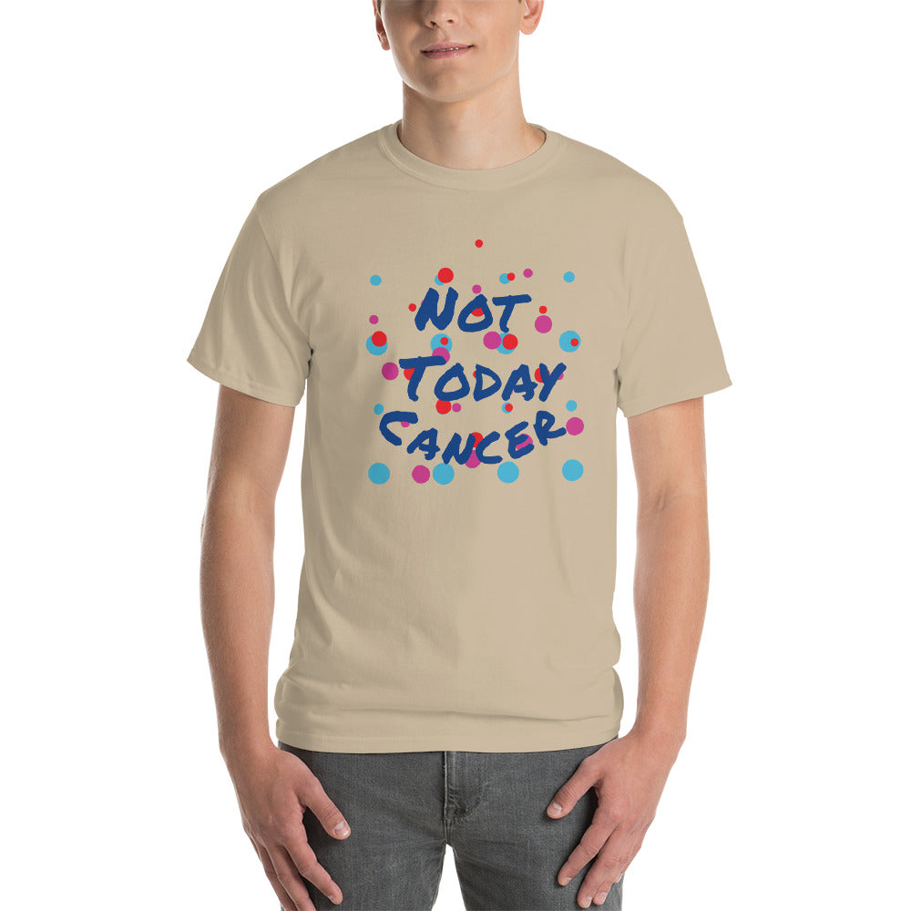 Not Today Cancer - Short Sleeve T-Shirt