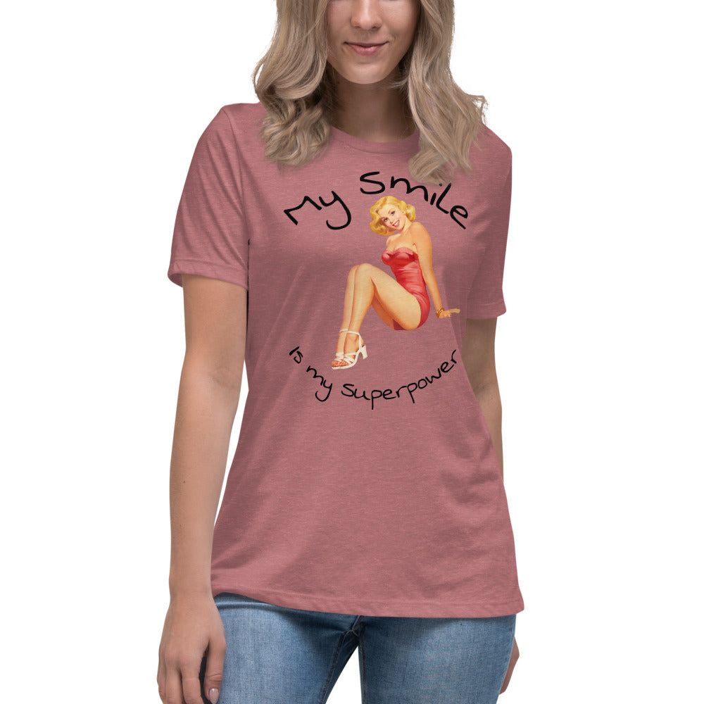 My Smile is my superpower - Women's Relaxed T-Shirt