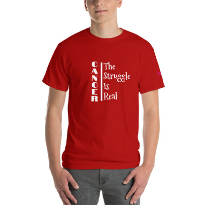 Cancer The Struggle is Real - Short Sleeve T-Shirt