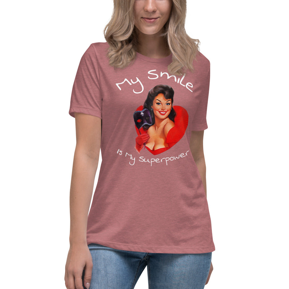 My Smile is my superpower - Women's Relaxed T-Shirt
